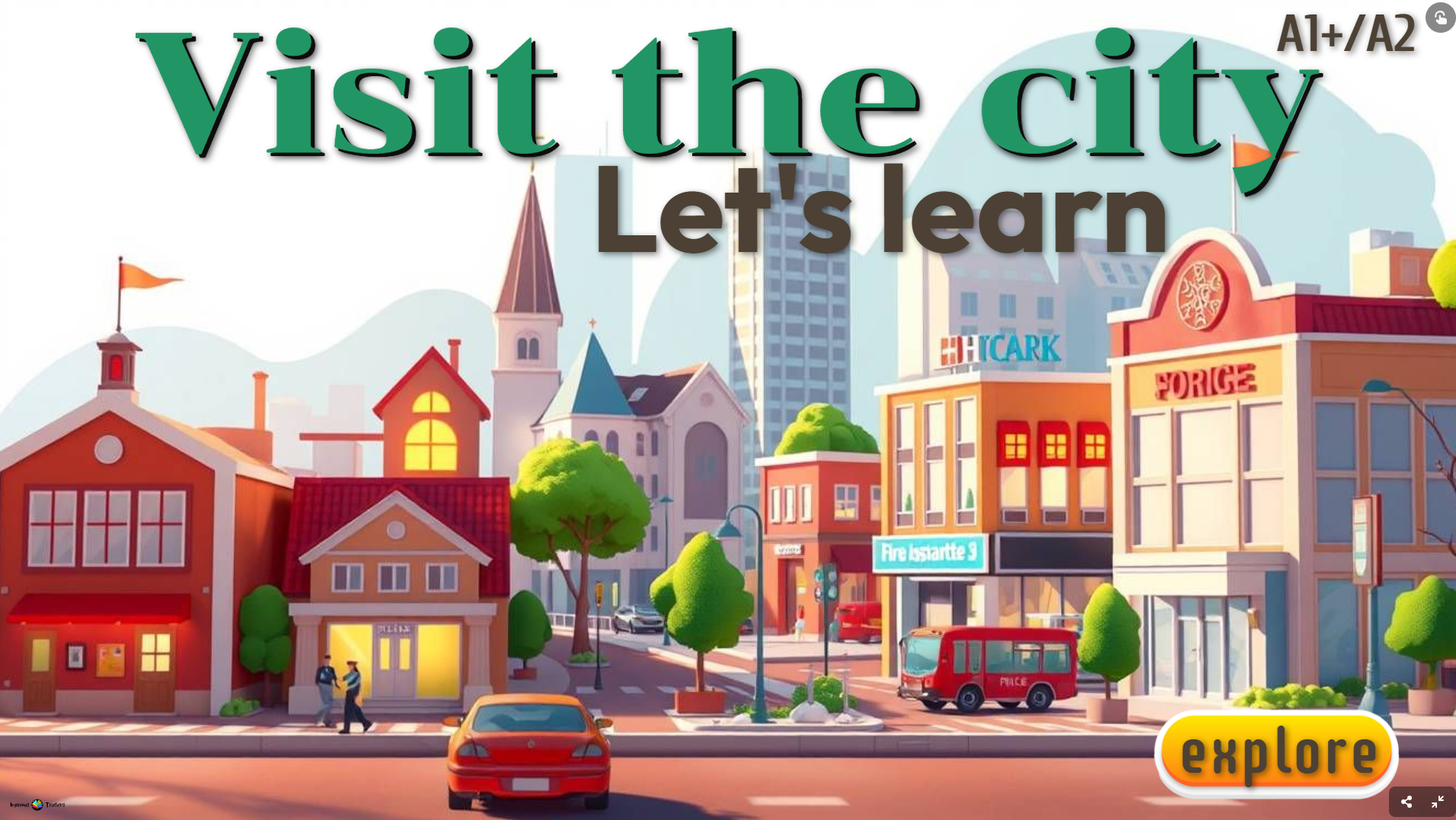 Visit the city – learn